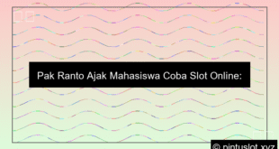 Pak Ranto Ajak Mahasiswa Coba Slot Online