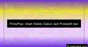 Pintuplay Gabut Jadi Produktif