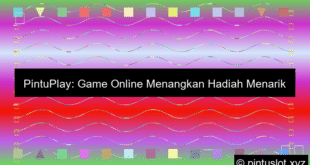 Pintuplay Game Online Berhadiah