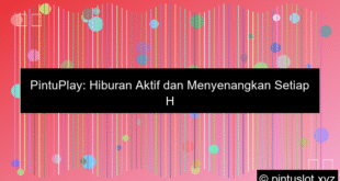 Pintuplay Hiburan Aktif Setiap Hari