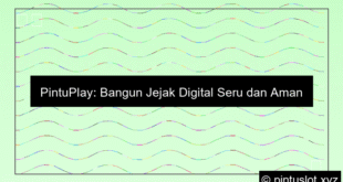 Pintuplay Jejak Digital Seru