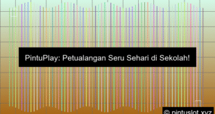 Pintuplay Keseruan Sehari Sekolah