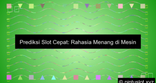 Prediksi Slot Cepat
