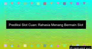 Prediksi Slot Cuan