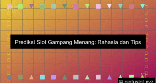 Prediksi Slot Gampang