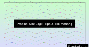 Prediksi Slot Legit