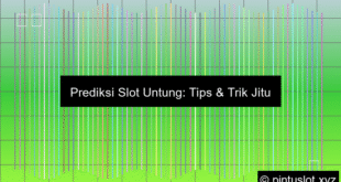Prediksi Slot Untung