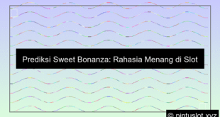 Prediksi Sweet Bonanza