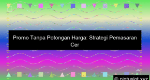 Promo Tanpa Potongan