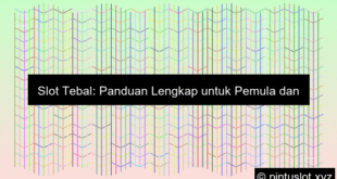 Slot Tebal